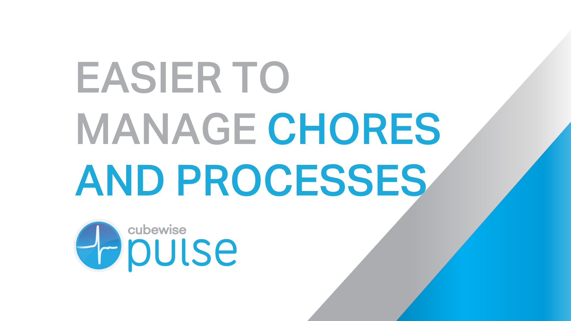 Easier to Manage Chores and Processes with Pulse