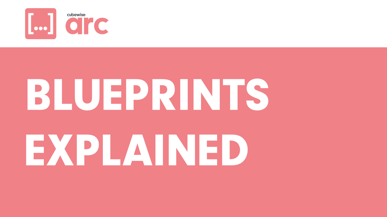 How to create blueprints with Arc