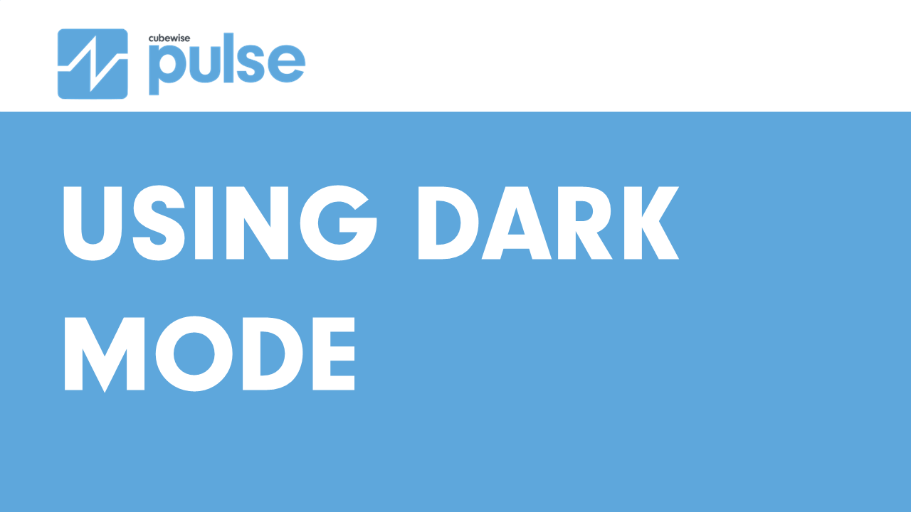 Using Pulse with Dark Mode