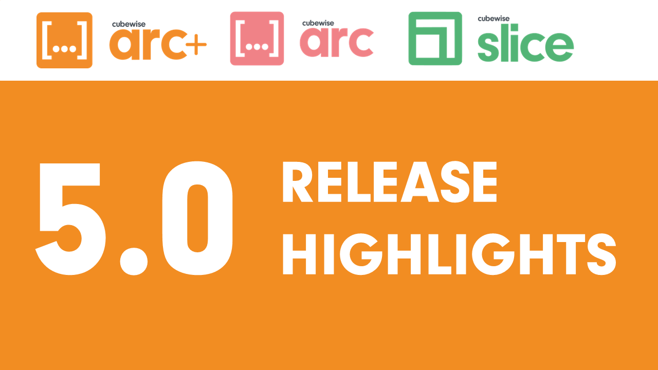Arc and Slice v5.0 is now available