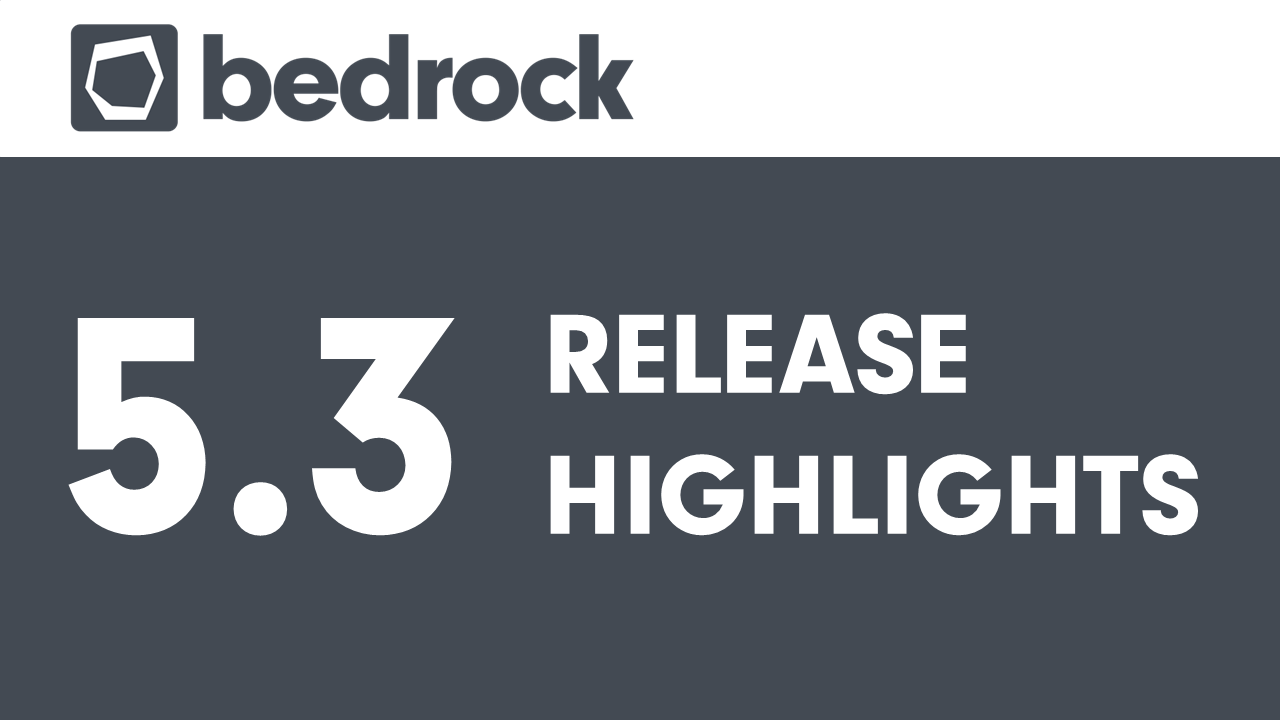 Bedrock 5.3 Is Here
